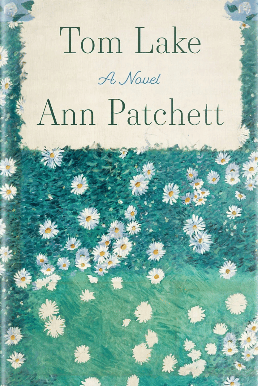 Tom Lake by Ann Patchett (read by Meryl Streep!)