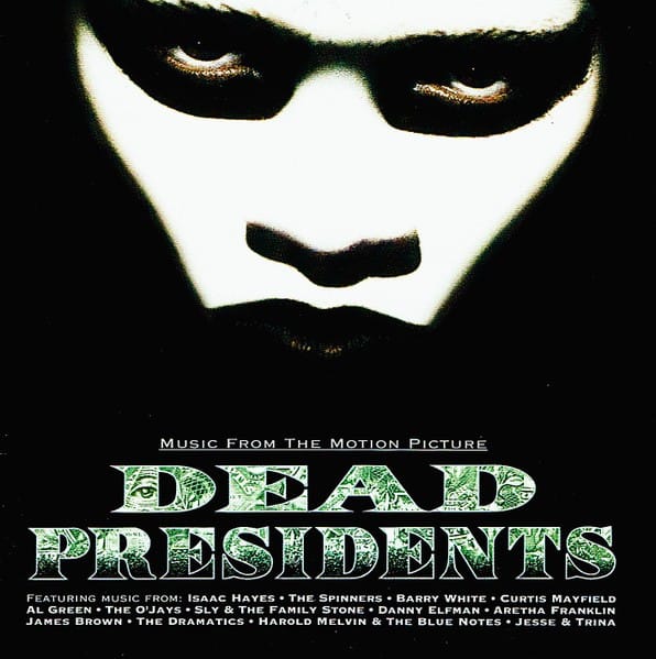 Dead Presidents (soundtrack)