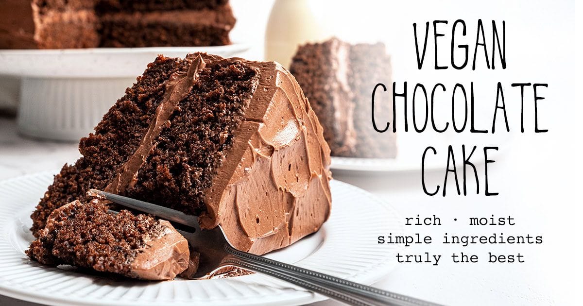 The Best Vegan Chocolate Cake