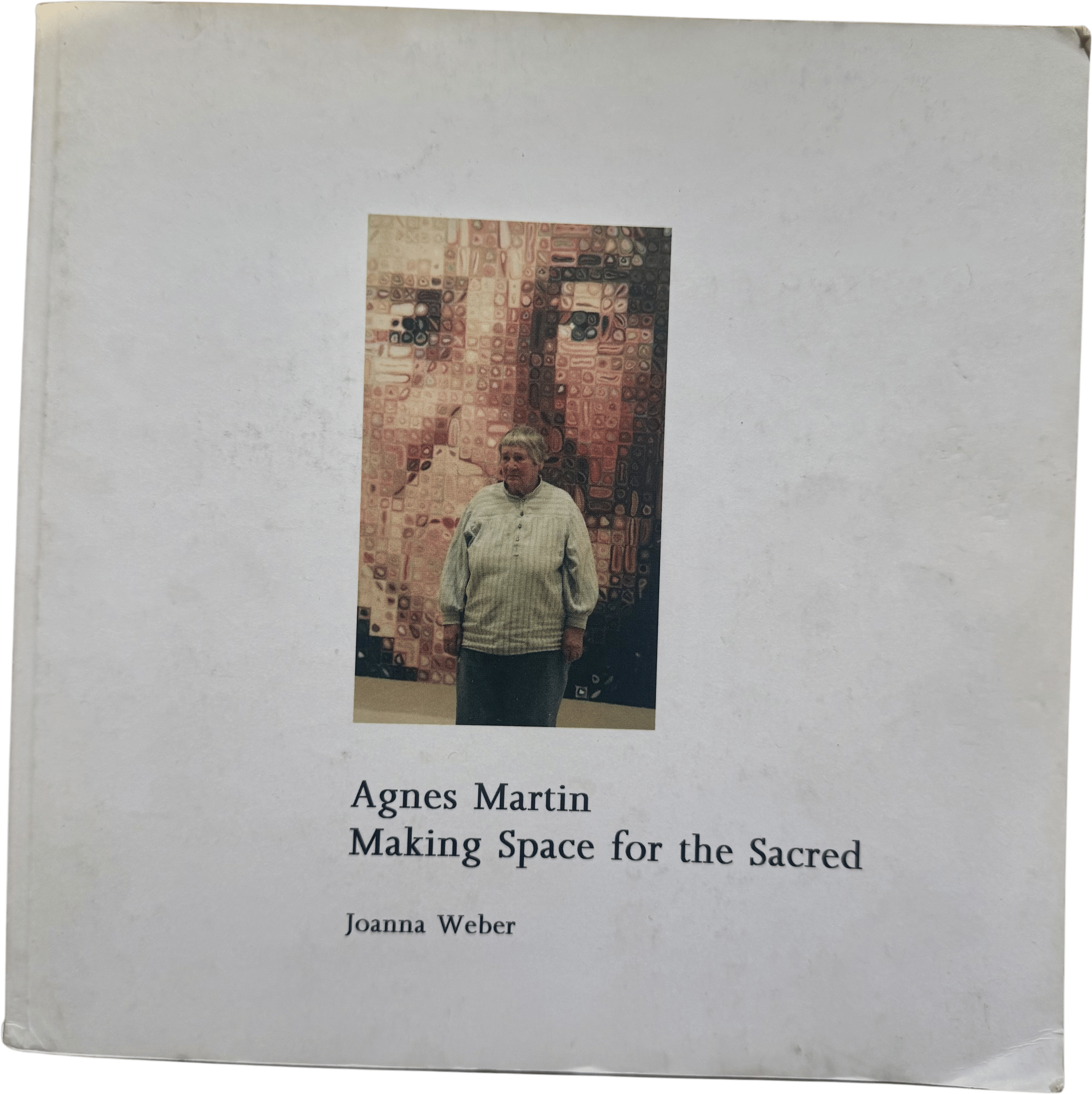 Agnes Martin: Making Space for the Sacred
