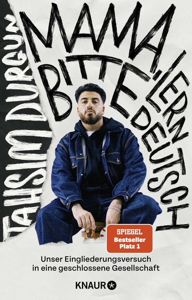 »Mama, bitte lern Deutsch«  (Tahsim Durgun) 
