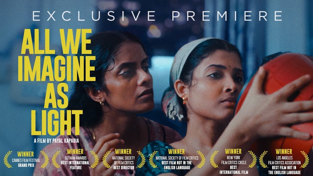 All We Imagine as Light (Payal Kapadia) (2024)