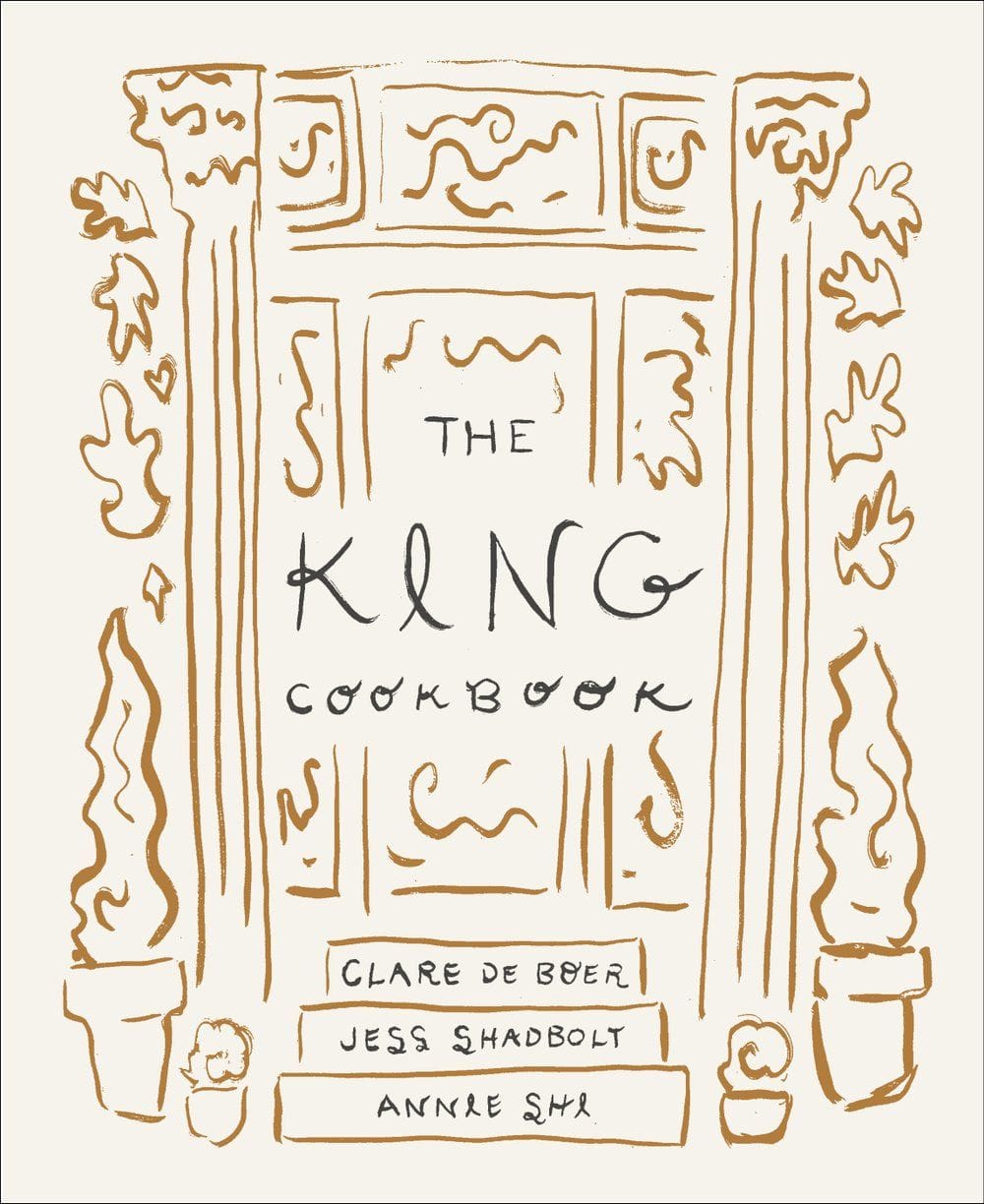 The King Cookbook by Clare De Boer, Jess Shadbolt, and Annie Shi