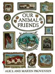 Our Animal Friends at Maple Hill Farm (Alice and Martin Provensen)