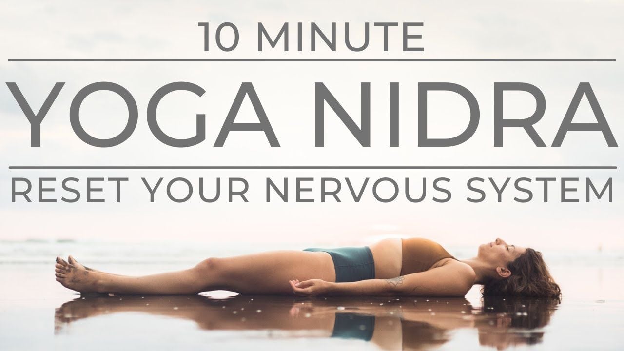 10 Minute Yoga Nidra, Reset Your Nervous System to fall asleep