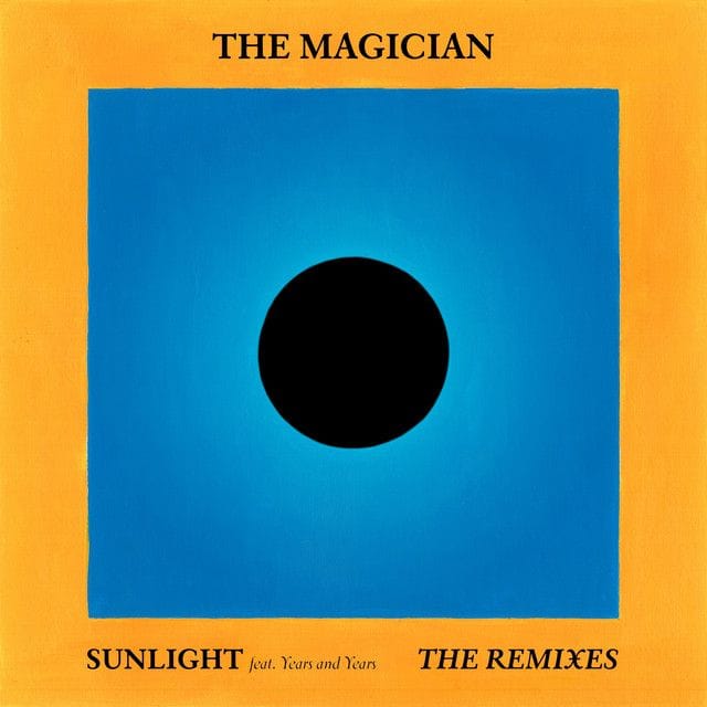 Sunlight (feat. Years and Years) [Darius Remix]