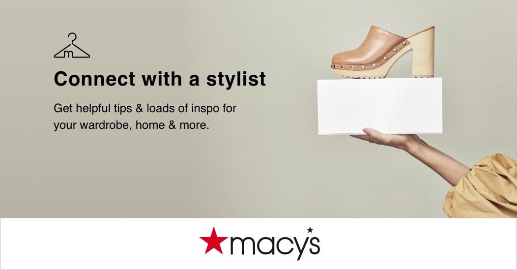 Macy’s Personal Styling
