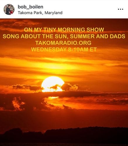 Bob Boilen’s My Tiny Morning Show Takoma Radio WOWD-LP FM