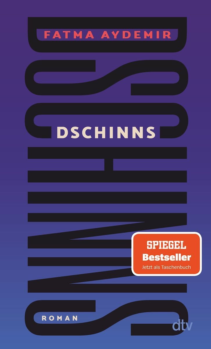 "Dschinns" (Fatma Aydemir)