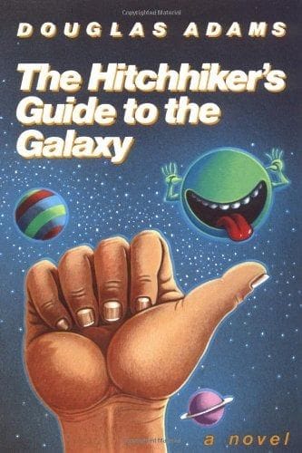 The Hitchhiker's Guide to the Galaxy (Douglas Adams)