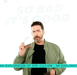 So Bad It’s Good Podcast