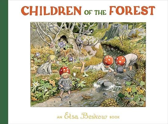 Children of the Forest by Elsa Beskow 