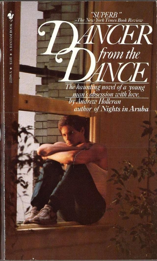 Dancer from the Dance by Andrew Holleran