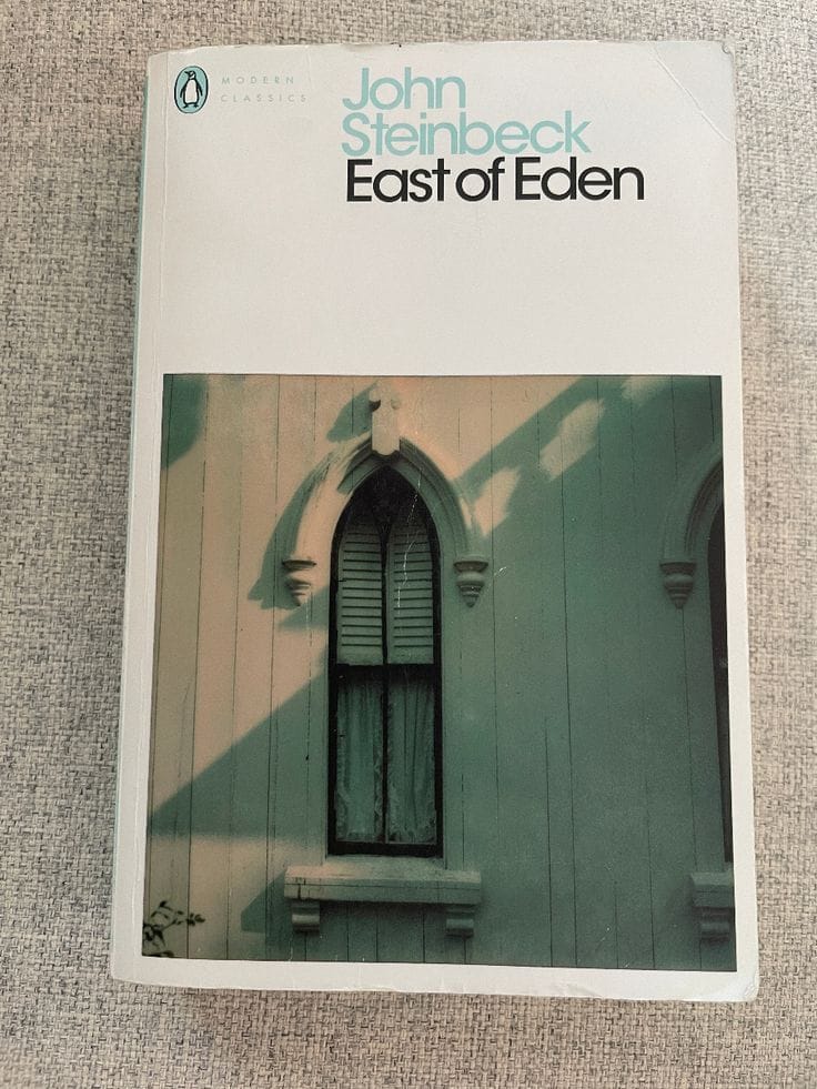 East of Eden (John Steinbeck)