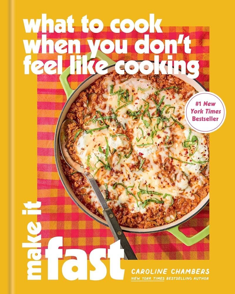 What to Cook When You Don’t Feel Like Cooking - Make it Fast