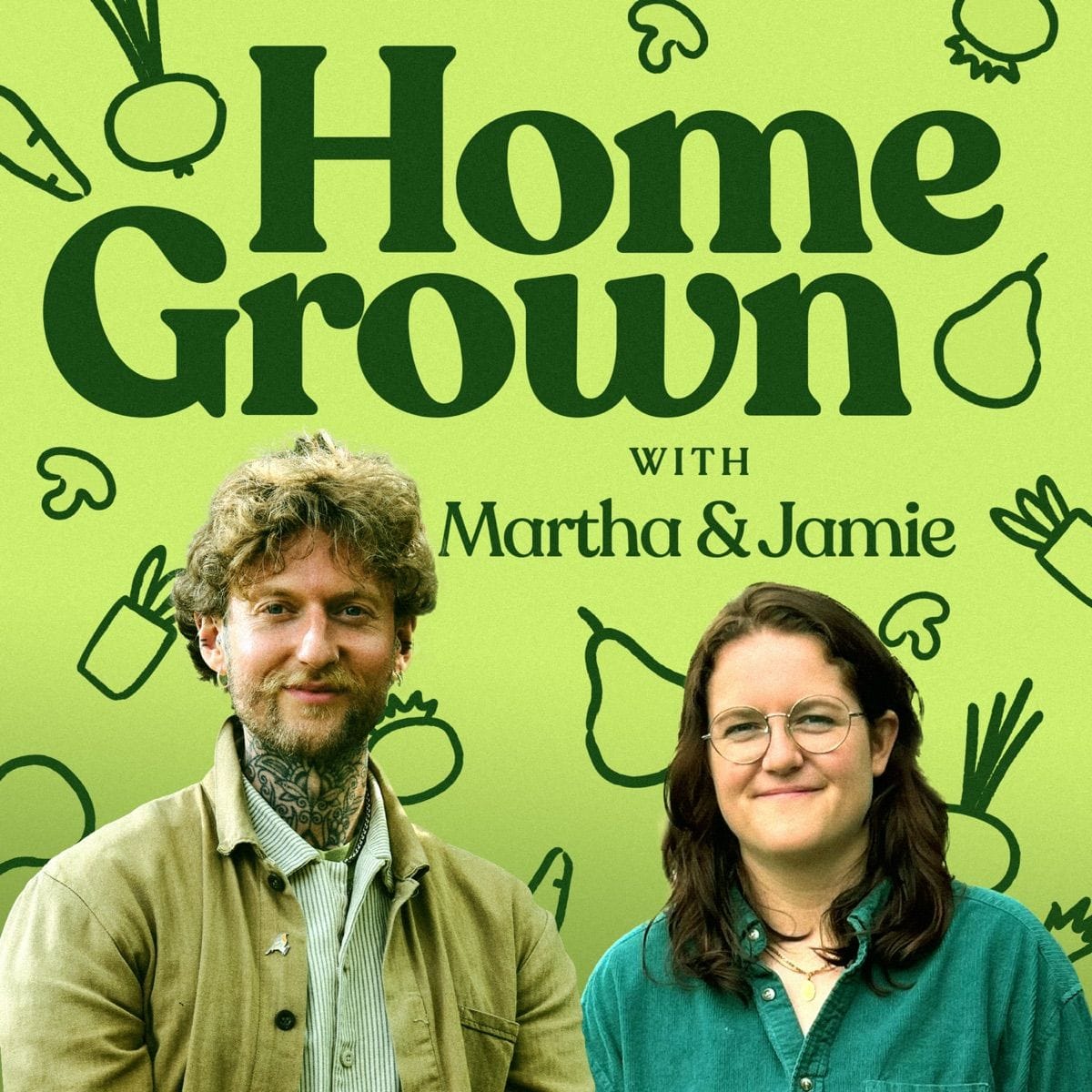 Home Grown with Martha & Jamie