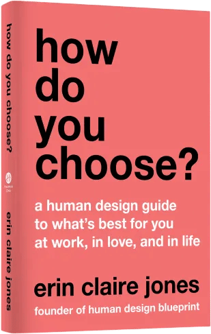 Erin Claire Jones / Human Design
