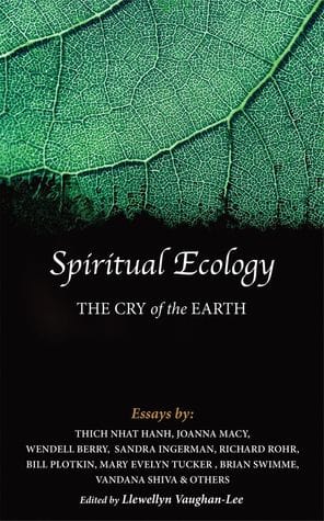Spiritual Ecology: The Cry of the Earth (Various Authors)