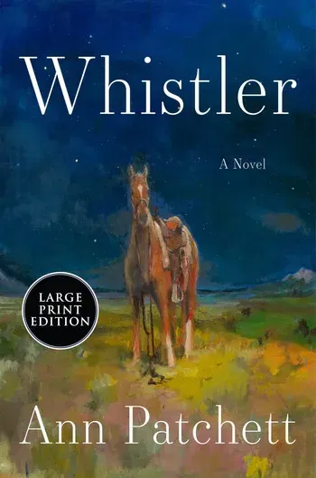 Whistler (Ann Patchett)