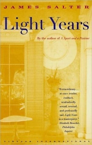 Light Years, James Salter