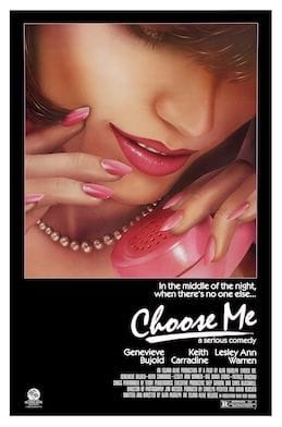 Choose Me - Alan Rudolph