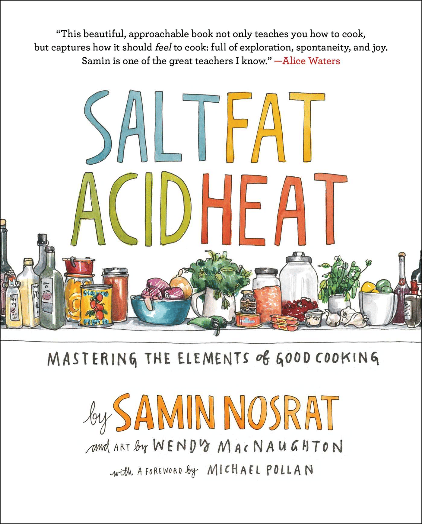 Salt Fat Acid Heat (Samin Nosrat)