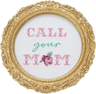 Call your mom