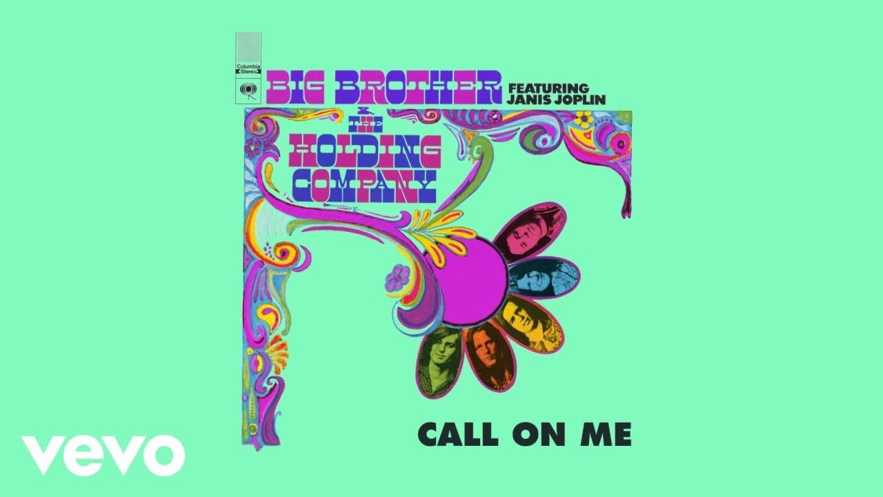 Call on Me (Janis Joplin)