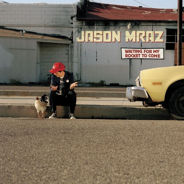 You & I Both - Jason Mraz