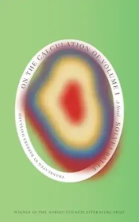 Solvej Balle’s On the Calculation of Volume