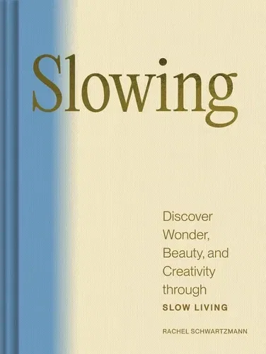 SLOWING