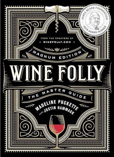 Wine Folly: Magnum Edition: The Master Guide: Puckette, Madeline, Hammack, Justin: 9780525533894: Amazon.com: Books