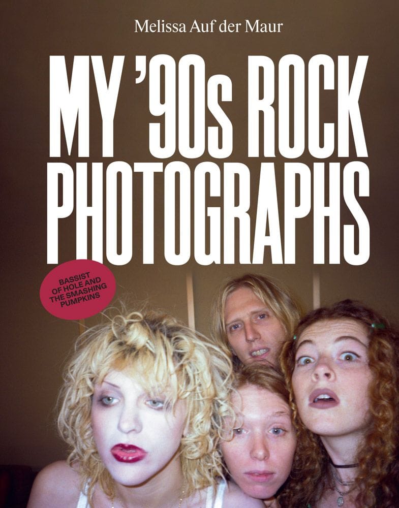 Melissa Auf der Maur: My '90s Rock Photographs (DelMonico Books)