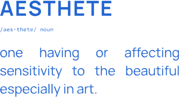 Aesthete Definition