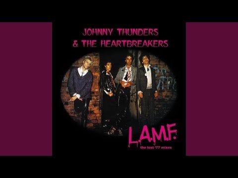 "Born to Lose" by Johnny Thunders & The Heartbreakers