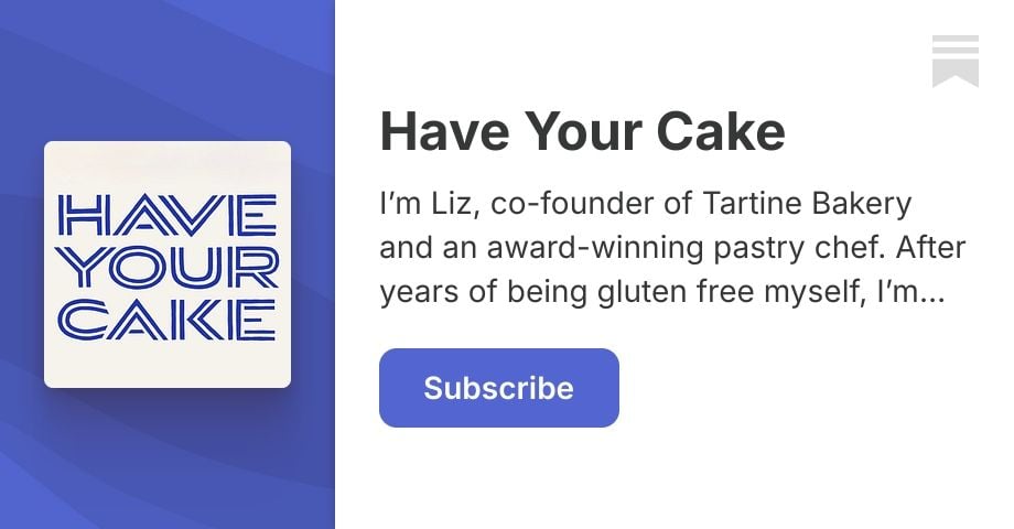 Have Your Cake