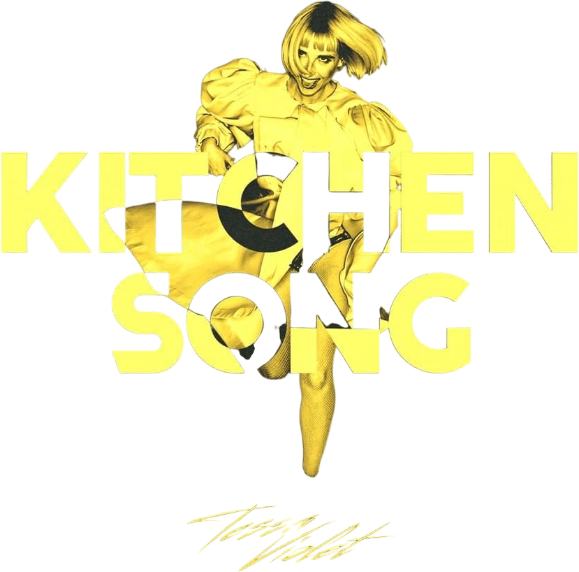 Kitchen Song by Tessa Violet