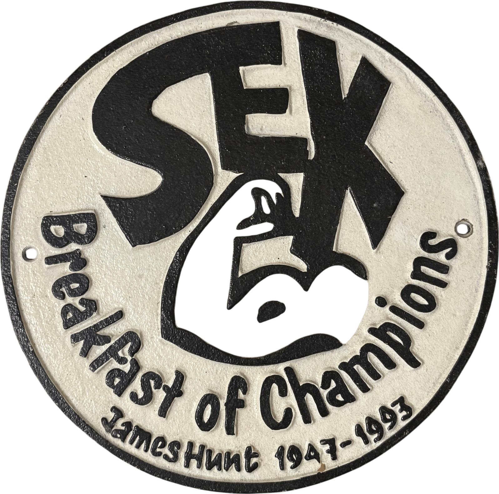 “Sex, Breakfast of Champions" Plaque
