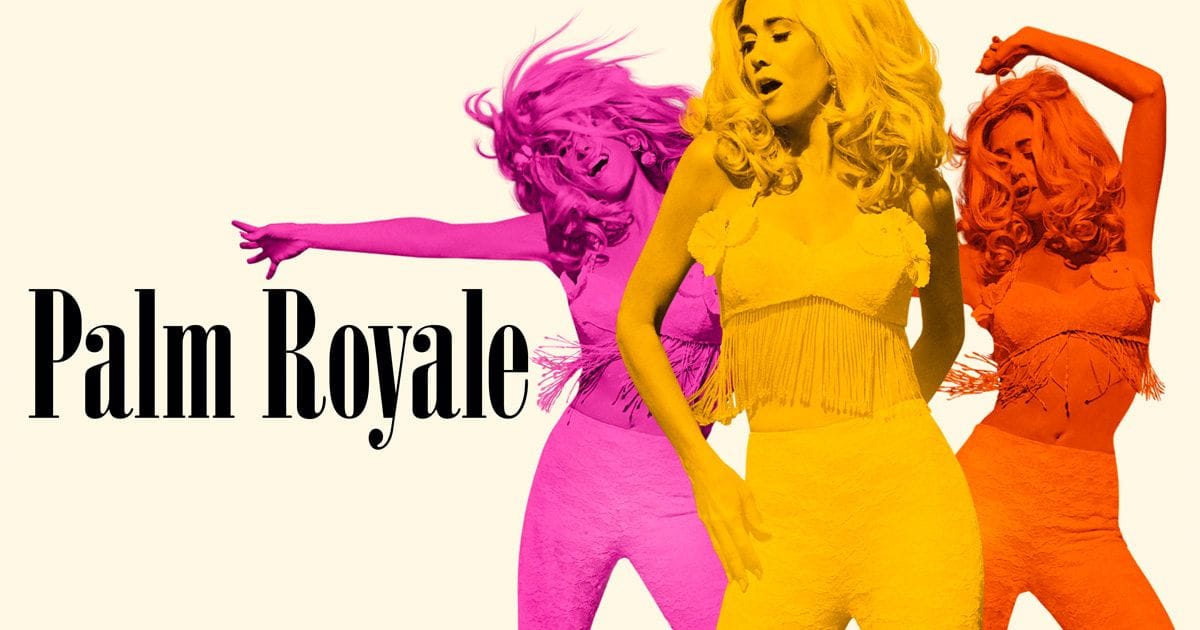 PALM ROYALE ON APPLE TV