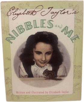 Elizabeth Taylor's Nibbles and Me