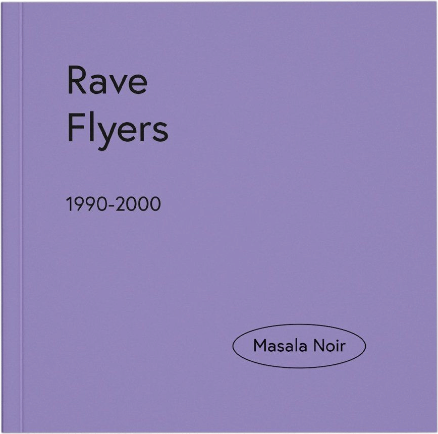 Rave Flyers 1990-2000