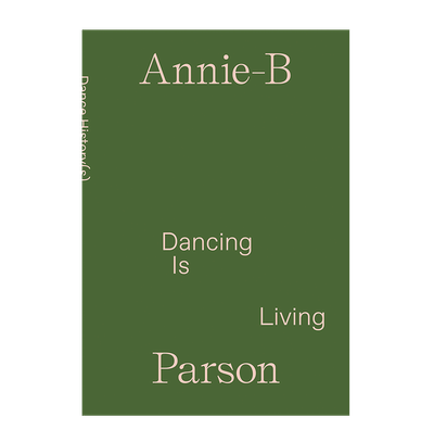 Dance History(s): Imagination as a Form of Study