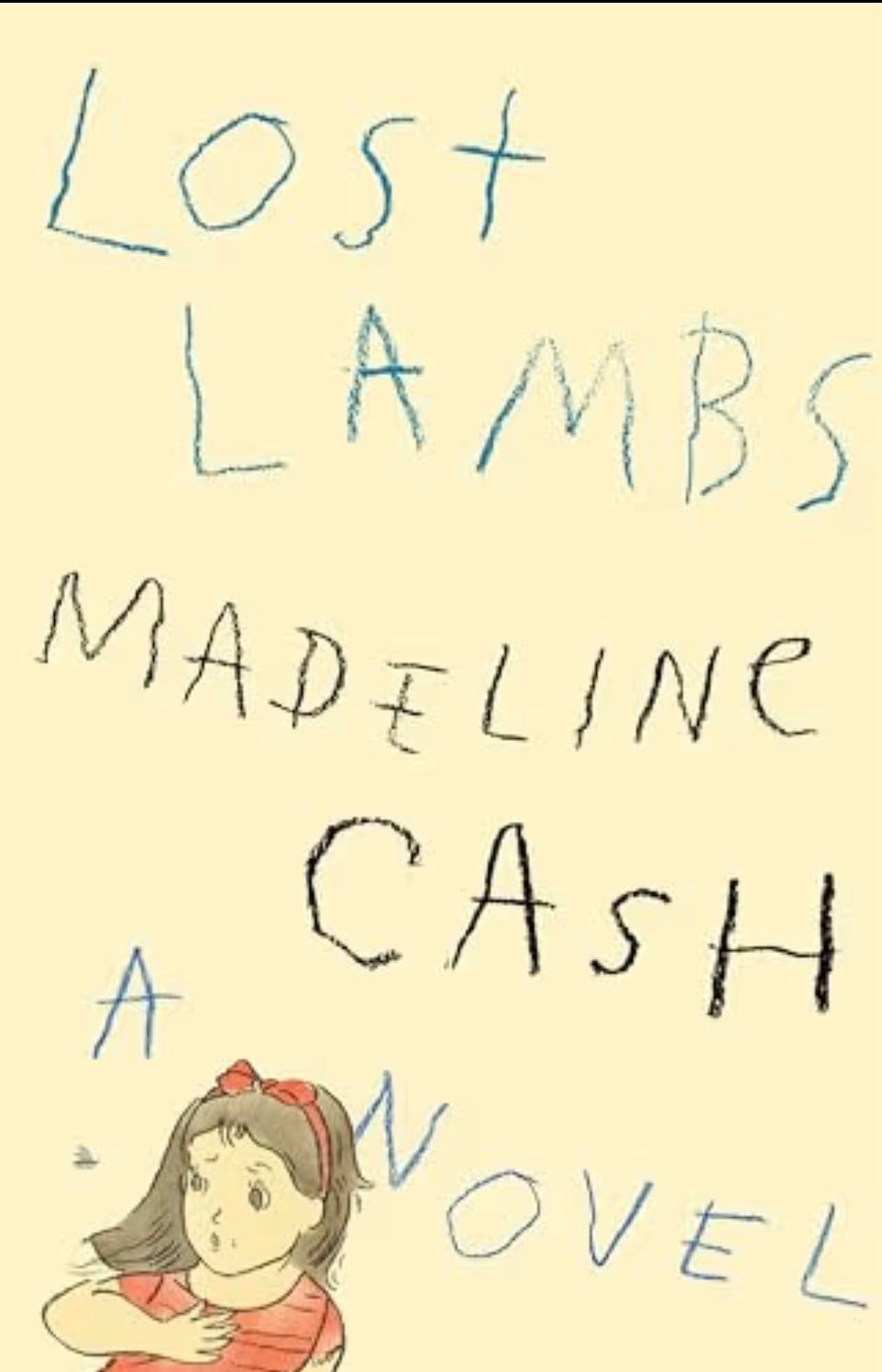 Lost Lambs by Madeline Cash