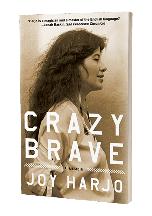 "Crazy Brave" by Joy Harjo