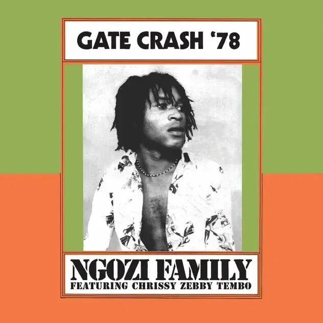 Gate Crash '78 (feat. Chrissy Zebby Tembo)