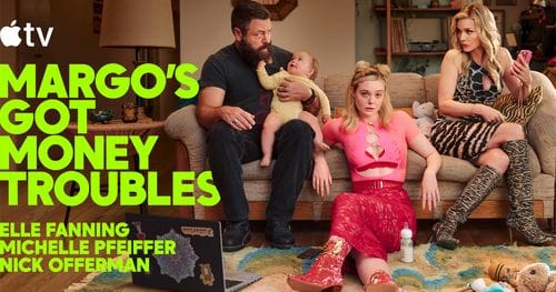 Margo's Got Money Troubles on Apple TV