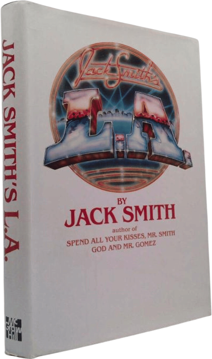 Jack Smith's LA by Jack Smith