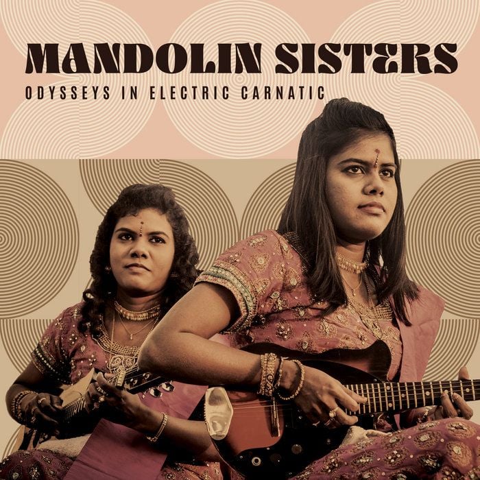 Mandolin Sisters, Odysseys in Electric Carnatic