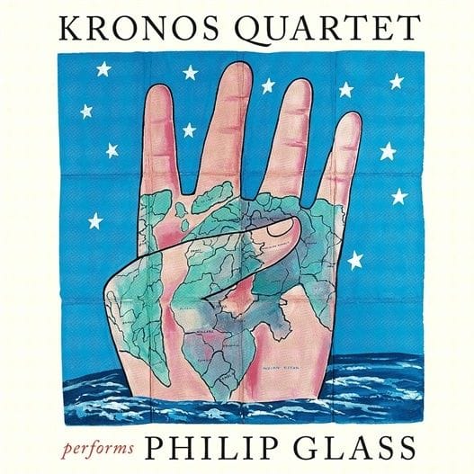 Philip Glass: Kronos Quartet