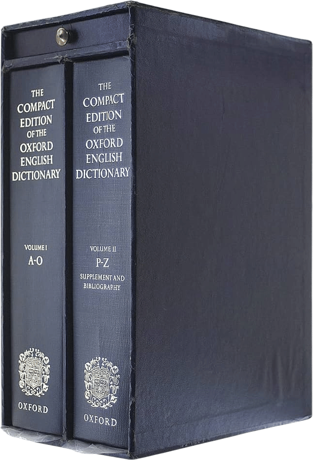 Compact Edition of the Oxford English Dictionary